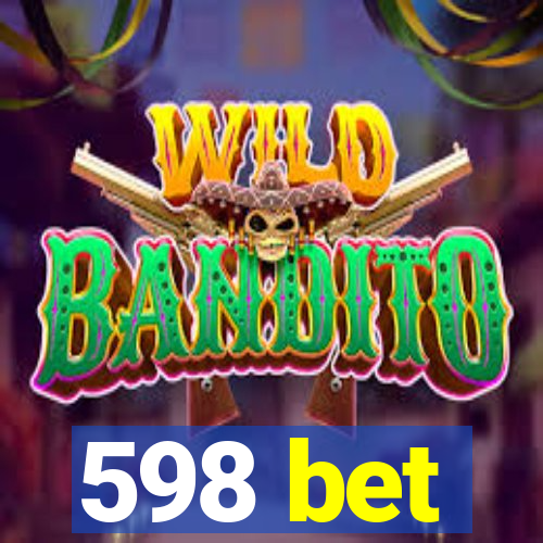 598 bet